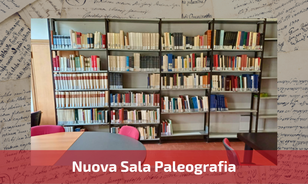 Biblioteca Umanistica. Apertura Sala di Paleografia
